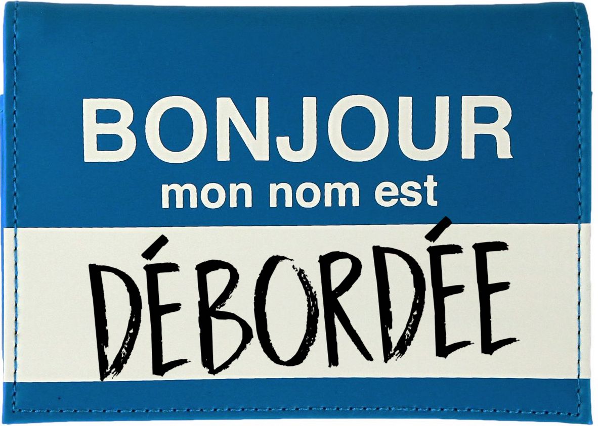 débordée
